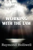 A törvénnyel dolgozva - Working with the Law