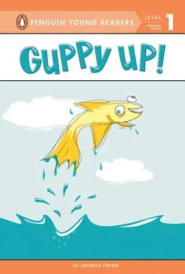 Guppy Up!