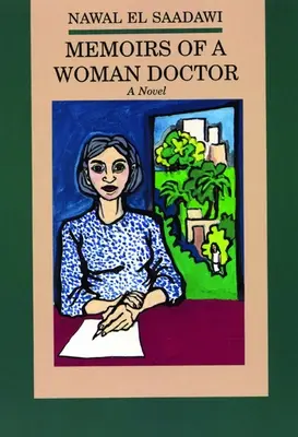 Egy orvosnő emlékiratai - Memoirs of a Woman Doctor