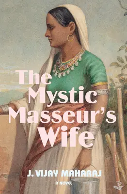A misztikus masszőr felesége - The Mystic Masseur's Wife