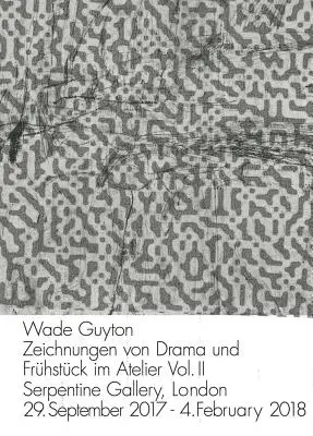 Wade Guyton: Zeichnungen Von Drama Und Frhstck Im Atelier Vol. II. - Wade Guyton: Zeichnungen Von Drama Und Frhstck Im Atelier Vol. II