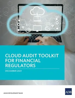 Felhőalapú ellenőrzési eszköztár a pénzügyi szabályozók számára - Cloud Audit Toolkit for Financial Regulators