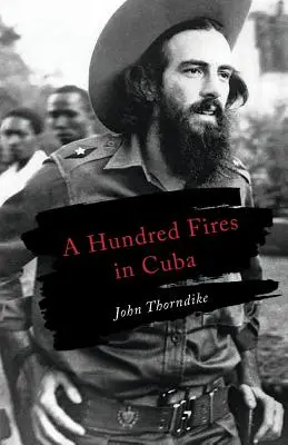 Száz tűz Kubában - A Hundred Fires in Cuba