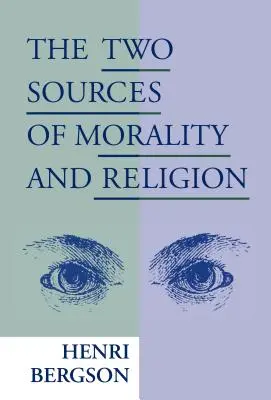 Az erkölcs és a vallás két forrása - Two Sources of Morality and Religion