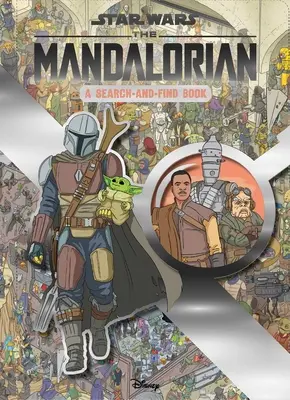 Star Wars: A mandaloriak keresése és megtalálása - Star Wars: The Mandalorian Search and Find