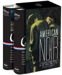 American Noir: 11 klasszikus bűnügyi regény az 1930-as, 40-es és 50-es évekből: A Library of America Boxed Set - American Noir: 11 Classic Crime Novels of the 1930s, 40s, & 50s: A Library of America Boxed Set