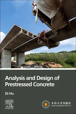 Előfeszített beton elemzése és tervezése - Analysis and Design of Prestressed Concrete