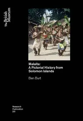 Malaita: A Salamon-szigetek piktoriája - Malaita: A Pictoria History from Solomon Islands