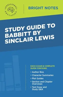 Tanulmányi útmutató Sinclair Lewis Babbitt című művéhez - Study Guide to Babbitt by Sinclair Lewis