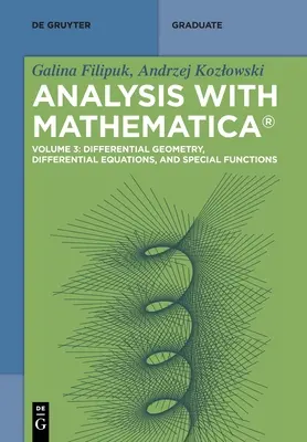 Differenciálgeometria, differenciálegyenletek és speciális függvények - Differential Geometry, Differential Equations, and Special Functions