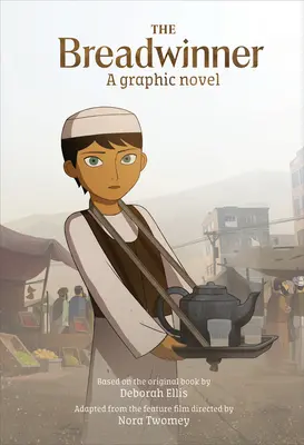 A kenyérkereső: A Graphic Novel - The Breadwinner: A Graphic Novel