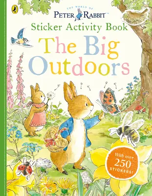 Králíček Petr Velký venku Samolepková knížka aktivit - Peter Rabbit The Big Outdoors Sticker Activity Book