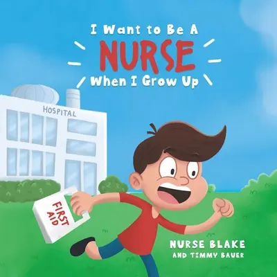 Ha felnövök, nővér akarok lenni - I Want to Be a Nurse When I Grow Up