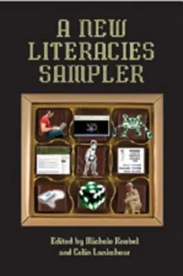 A New Literacies Sampler