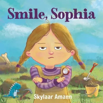 Mosolyogj, Sophia - Smile, Sophia