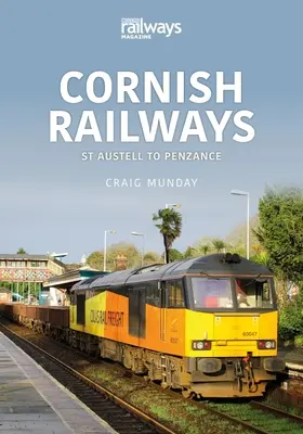 Cornish Railways: St Austell és Penzance között - Cornish Railways: St Austell to Penzance