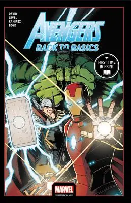 Avengers: Vissza az alapokhoz (Marvel Premiere Graphic Novel) - Avengers: Back to Basics (Marvel Premiere Graphic Novel)