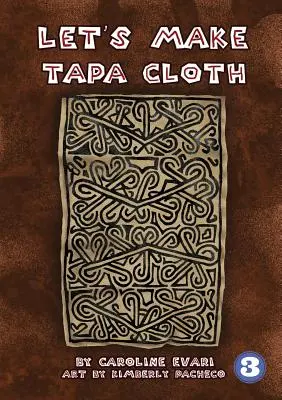 Készítsünk taparuhát - Let's Make Tapa Cloth