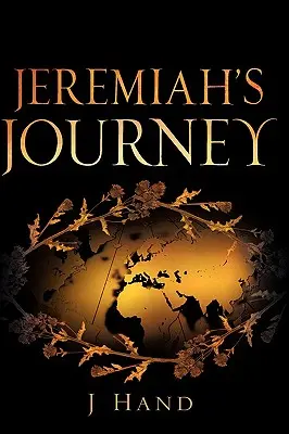 Jeremiah utazása - Jeremiah's Journey