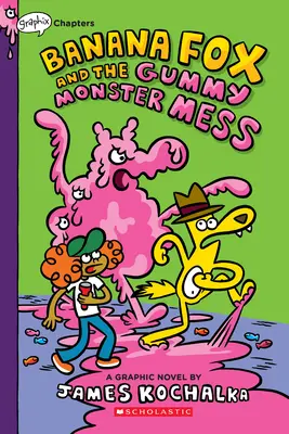 Banán róka és a gumiszörny rendetlenség: Egy Graphix fejezetek könyv (Banán róka #3) - Banana Fox and the Gummy Monster Mess: A Graphix Chapters Book (Banana Fox #3)