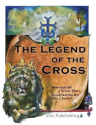 A kereszt legendája - The Legend of the Cross