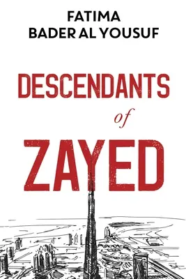 Zayed leszármazottai - Descendants of Zayed
