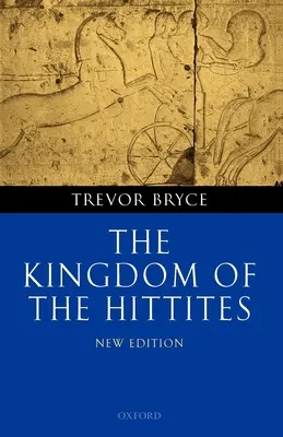 A hettiták királysága - The Kingdom of the Hittites