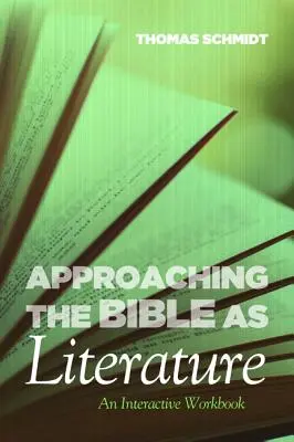 A Biblia mint irodalom megközelítése - Approaching the Bible as Literature