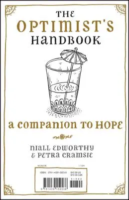 Az optimista kézikönyve/ A pesszimista kézikönyve: A Companion to Hope/A Companion to Despair (Társ a reményhez/ Társ a kétségbeeséshez) - The Optimist's Handbook/The Pessimist's Handbook: A Companion to Hope/A Companion to Despair