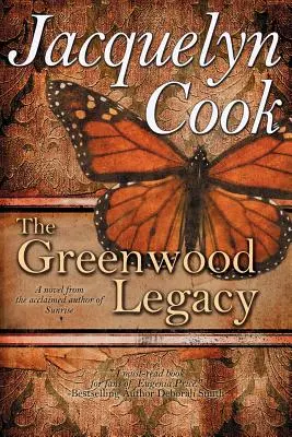 A Greenwood-örökség - The Greenwood Legacy