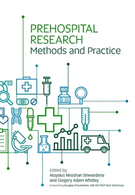 Prehospitális kutatási módszerek és gyakorlat - Prehospital Research Methods and Practice