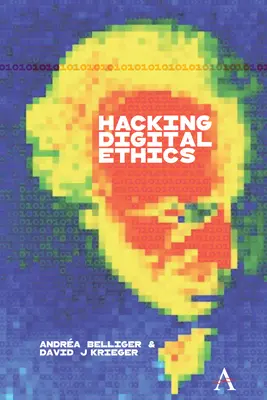 A digitális etika meghekkelése - Hacking Digital Ethics