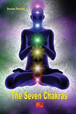 A hét csakra - The Seven Chakras