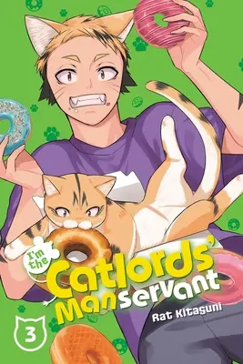 Jsem sluha kočičích pánů, díl 3 - I'm the Catlords' Manservant, Vol. 3
