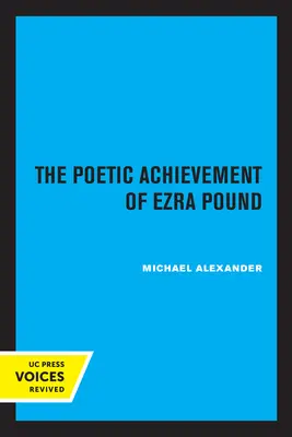 Ezra Pound költői teljesítménye - The Poetic Achievement of Ezra Pound