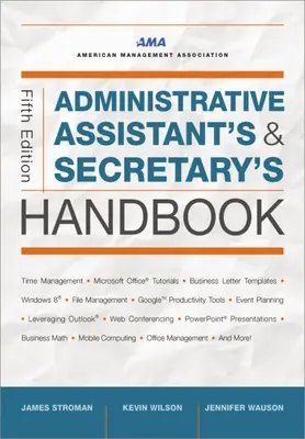 Adminisztrációs asszisztens és titkárnő kézikönyve - Administrative Assistant's and Secretary's Handbook