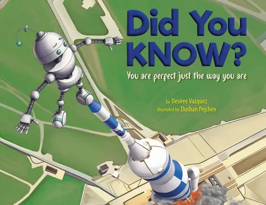 Tudtad? You Are Perfect Just The Way You Are - Did You Know? You Are Perfect Just The Way You Are