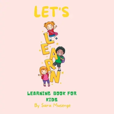 Tanulságos könyv gyerekeknek - Learning Book for kids