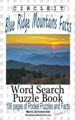 Circle It, Blue Ridge Mountains Tények, Szókereső, Puzzle Book - Circle It, Blue Ridge Mountains Facts, Word Search, Puzzle Book