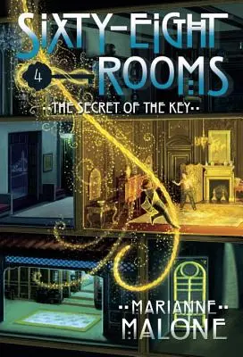 A kulcs titka: Hatvannyolc szoba kalandja - The Secret of the Key: A Sixty-Eight Rooms Adventure