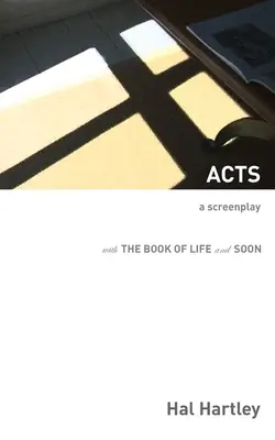 Cselekedetek: A Screenplay - Acts: A Screenplay