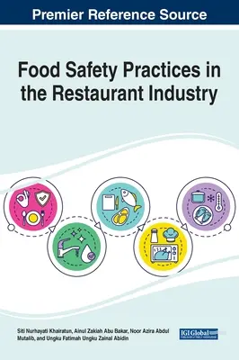 Élelmiszerbiztonsági gyakorlatok az éttermi ágazatban - Food Safety Practices in the Restaurant Industry