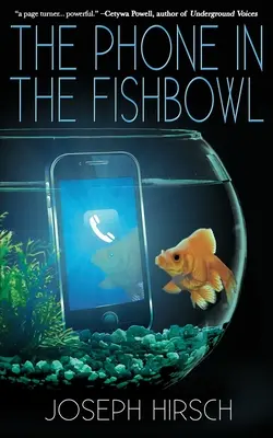 A telefon az akváriumban - The Phone in the Fishbowl