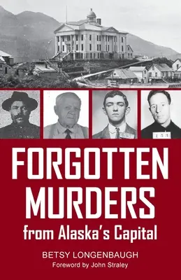 Elfeledett gyilkosságok Alaszka fővárosából - Forgotten Murders from Alaska's Capital