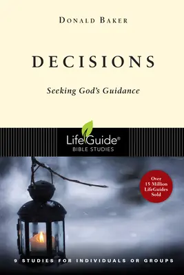 Döntések: Isten vezetését keresve - Decisions: Seeking God's Guidance