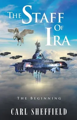 Ira botja: A kezdet - The Staff of Ira: The Beginning