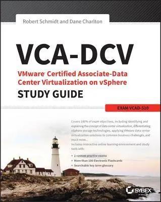 Vca-DCV Vmware Certified Associate on Vsphere tanulmányi útmutató: Vcad-510 - Vca-DCV Vmware Certified Associate on Vsphere Study Guide: Vcad-510