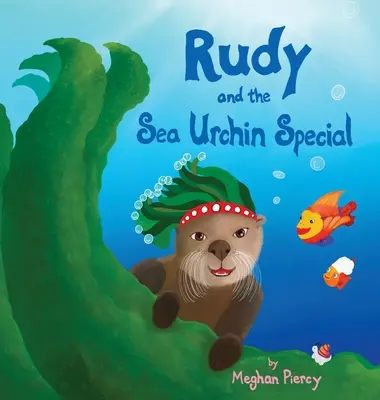 Rudy és a tengeri sün különleges - Rudy and the Sea Urchin Special