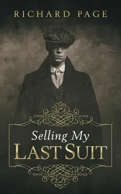 Az utolsó öltönyöm eladása - Selling My Last Suit