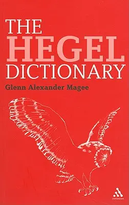 A Hegel-szótár - The Hegel Dictionary